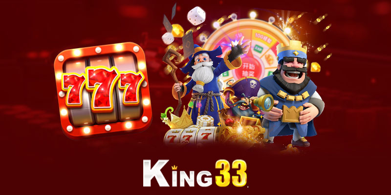 Chiến lược chơi game slots King33 hiệu quả