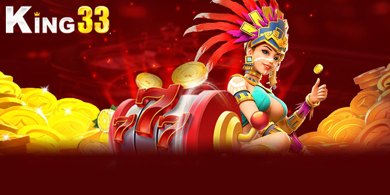 Game slots King33 | Cổng game đổi thưởng hàng đầu hiện nay